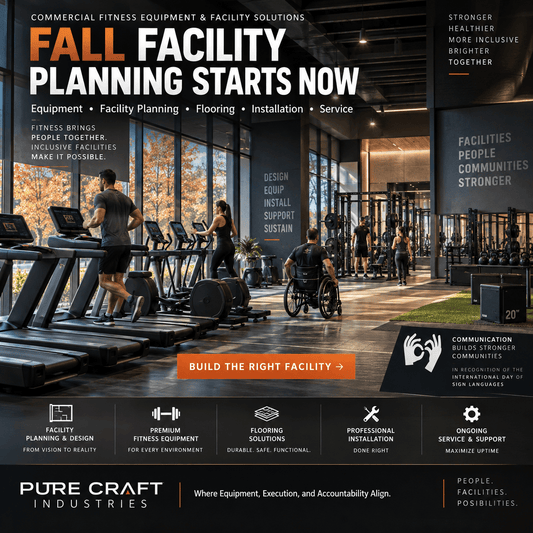 Fall Facility Planning Starts Now: Build Your 2027 Fitness Project Before Procurement - Pure Craft Industries